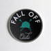 Hunt Seat Paper Co. "Fall Off Club" Sticker - Vision Saddlery