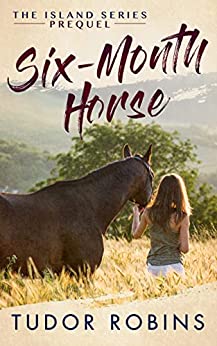 Tudor Robins' "Six-Month Horse" Hardcover - Vision Saddlery