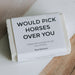 SOAP FOR DIRTY EQUESTRIANS - WOULD PICK HORSES OVER YOU (Rose Geranium) - Vision Saddlery