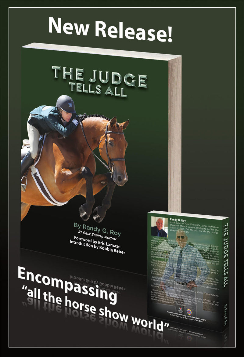 The Judge Tells All-Randy Roy - Vision Saddlery
